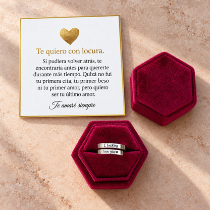 Anillo de I F♡cking Love You